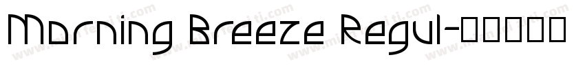 Morning Breeze Regul字体转换
